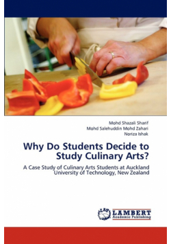 Why Do Students Decide to Study Culinary Arts?