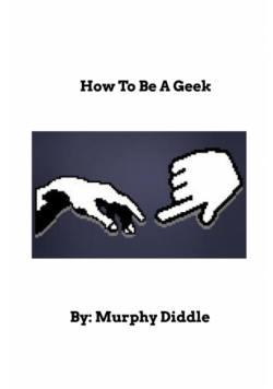 How To Be A Geek