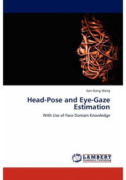 Head-Pose and Eye-Gaze Estimation