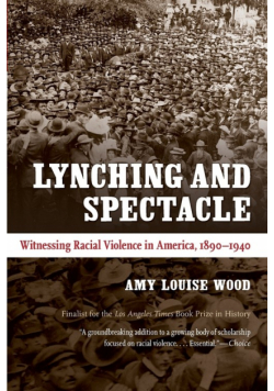 Lynching and Spectacle