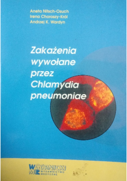 Zakażenia wywołane przez Chlamydia pneumoniae
