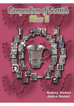 Compendium of Scottish Silver II