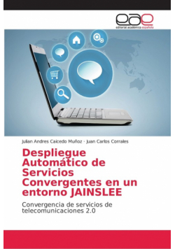 Despliegue Automático de Servicios Convergentes en un entorno JAINSLEE