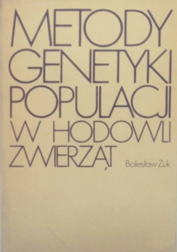 Metody genetyki populacji w hodowli zwierząt
