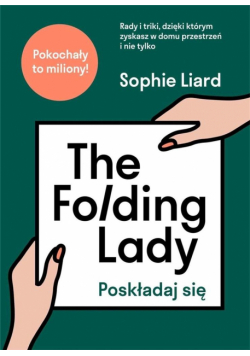 The Folding Lady. Poskładaj się