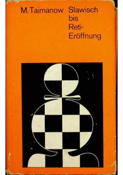 Slawisch bis Reti - Eroffnung