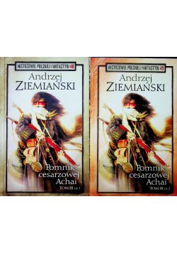 Pomnik cesarzowej Achai  III część 1 i 2