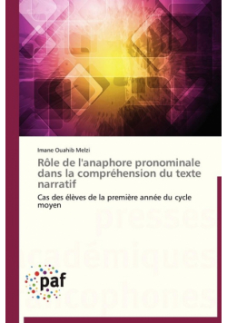 Rôle de l'anaphore pronominale dans la compréhension du texte narratif