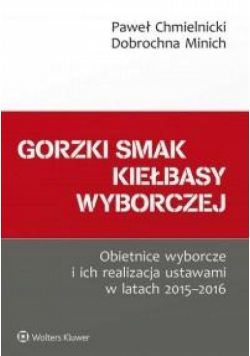 Gorzki smak kiełbasy wyborczej