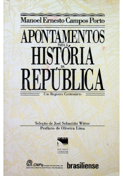 Apontamentos para a historia da republica manoel e campos