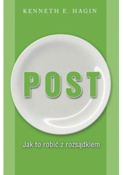 Post. Jak to robić z rozsądkiem