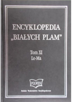 Encyklopedia ,Białych plam tom XI