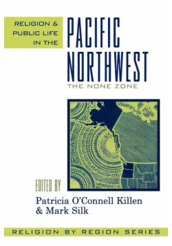 Religion and Public Life in the Pacific Northwest