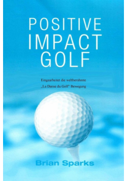 Positive Impact Golf