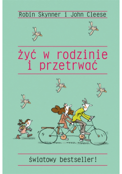 Żyć w rodzinie i przetrwać