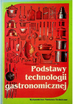 Podstawy Technologii Gastronomicznej