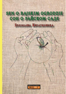 Sen o Rajskim Ogrodzie