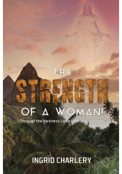 The Strength of a Woman