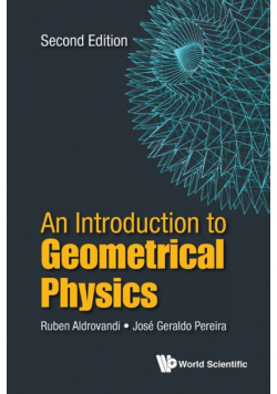 An Introduction to Geometrical Physics