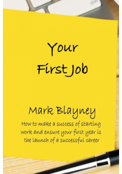 Your First Job