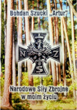 Narodowe siły zbrojne w moim życiu