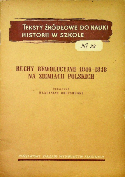 Ruchy rewolucyjne 1846-1848 na ziemiach Polskich