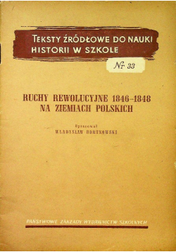 Ruchy rewolucyjne 1846-1848 na ziemiach Polskich