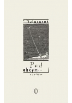 Pod obcym niebem