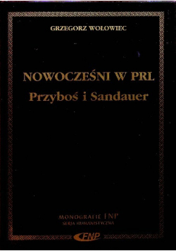 Nowocześni w PRL Przyboś i Sandauer