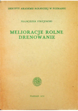Melioracje rolne i elementy miernictwa