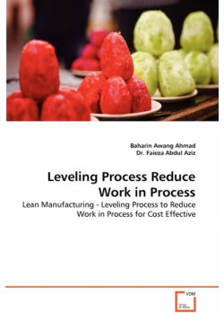 Leveling Process Reduce Work in Process