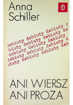 Ani Wiersz Ani Proza