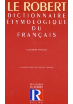 Dictionnaire etymologique du francais