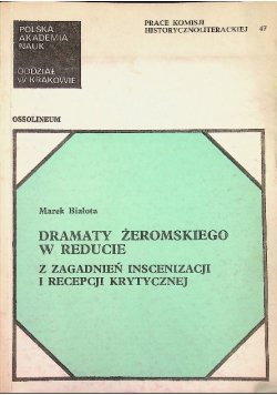 Dramaty Żeromskiego w reducie