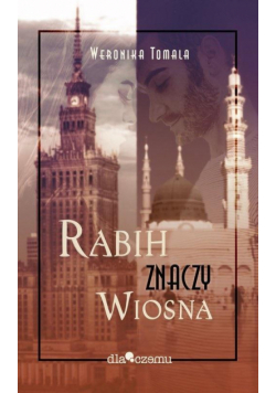 Rabih znaczy wiosna