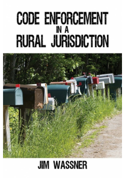 Code Enforcement in a Rural Jurisdiction