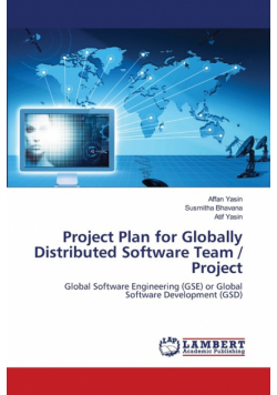 Project Plan for Globally Distributed Software Team / Project