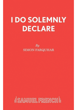 I Do Solemnly Declare