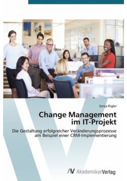 Change Management im IT-Projekt