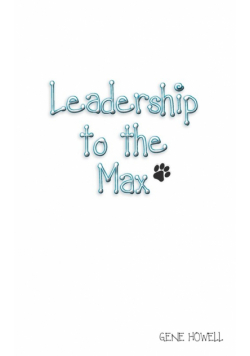 Leadership Lessons to the Max