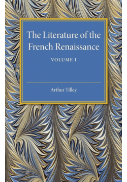 The Literature of the French Renaissance