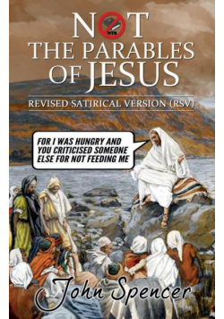 Not the Parables of Jesus