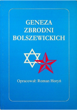 Geneza zbrodni bolszewickich 1917 - 1953