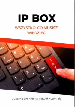 IP BOX Wszystko, co musisz wiedzieć