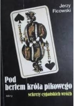 Pod berłem króla pikowego