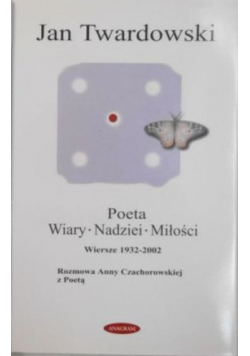 Poeta wiary nadziei miłości