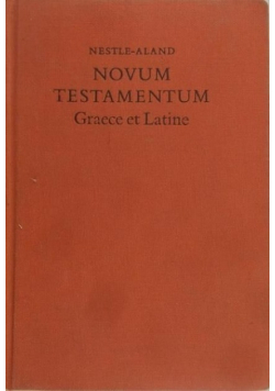 Novum Testamentum: Graece et Latine