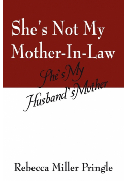 She's Not My Mother-In-Law