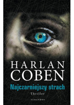Najczarniejszy strach