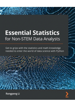 Essential Statistics for Non-STEM Data Analysts